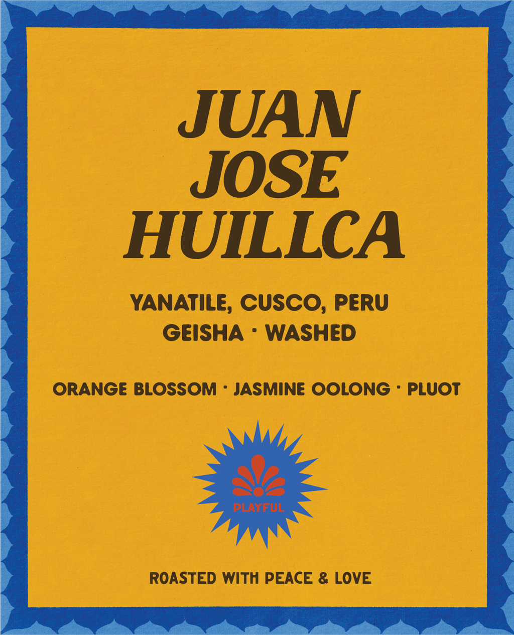 Juan Jose Huillca Geisha coffee label from Color Magic, Yanatile Cusco Peru, washed Geisha, orange blossom jasmine oolong and pluot, Playful badge