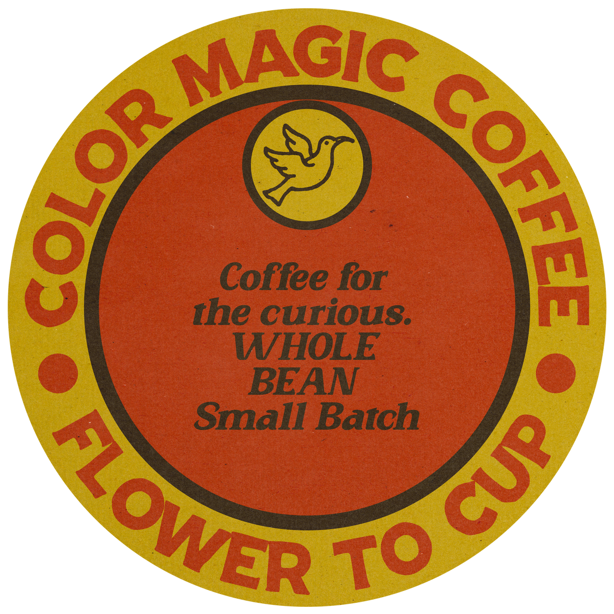 Color Magic Coffee badge reading Coffee for the curious, whole bean, small batch, flower to cup
