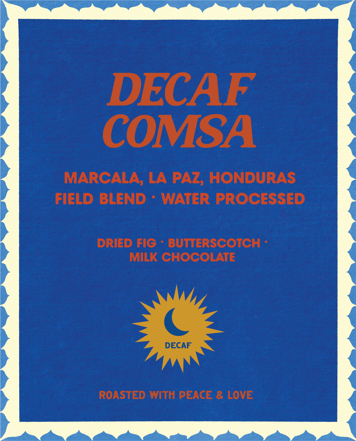 Decaf COMSA coffee label from Color Magic, Marcala La Paz Honduras, field blend water processed, dried fig butterscotch and milk chocolate, Decaf badge